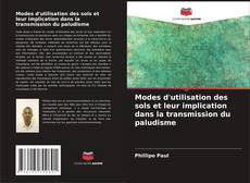 Buchcover von Modes d'utilisation des sols et leur implication dans la transmission du paludisme