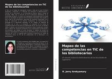 Couverture de Mapeo de las competencias en TIC de los bibliotecarios