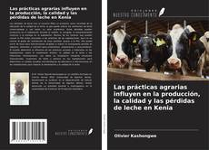 Capa do livro de Las prácticas agrarias influyen en la producción, la calidad y las pérdidas de leche en Kenia 