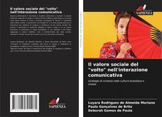 Capa do livro de Il valore sociale del "volto" nell'interazione comunicativa 