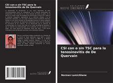 CSI con o sin TSC para la tenosinovitis de De Quervain kitap kapağı