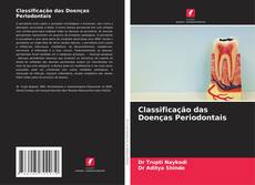 Bookcover of Classificação das Doenças Periodontais