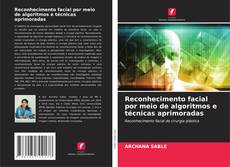 Bookcover of Reconhecimento facial por meio de algoritmos e técnicas aprimoradas