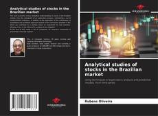 Analytical studies of stocks in the Brazilian market kitap kapağı