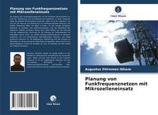 Planung von Funkfrequenznetzen mit Mikrozelleneinsatz kitap kapağı