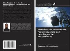 Buchcover von Planificación de redes de radiofrecuencia con despliegue de microcélulas