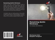 Bookcover of Remaining dentin thickness