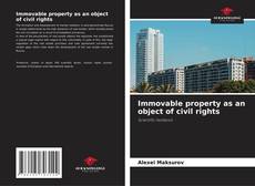 Buchcover von Immovable property as an object of civil rights