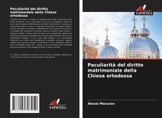 Bookcover of Peculiarità del diritto matrimoniale della Chiesa ortodossa