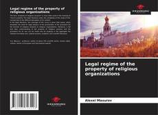 Buchcover von Legal regime of the property of religious organizations