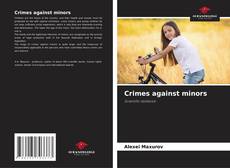 Crimes against minors kitap kapağı