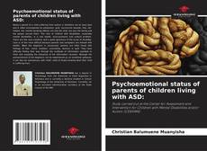 Buchcover von Psychoemotional status of parents of children living with ASD: