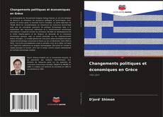 Copertina di Changements politiques et économiques en Grèce