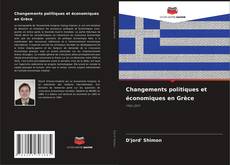 Обложка Changements politiques et économiques en Grèce