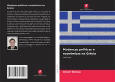 Buchcover von Mudanças políticas e económicas na Grécia