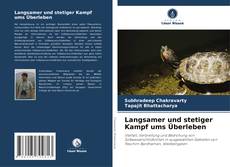 Bookcover of Langsamer und stetiger Kampf ums Überleben