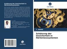 Schätzung der Unsicherheit in Härtemesssystemen的封面