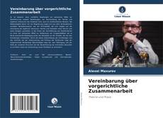 Couverture de Vereinbarung über vorgerichtliche Zusammenarbeit