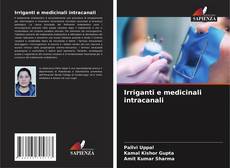 Irriganti e medicinali intracanali kitap kapağı