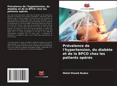 Prévalence de l'hypertension, du diabète et de la BPCO chez les patients opérés kitap kapağı