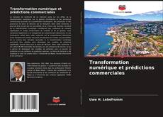 Transformation numérique et prédictions commerciales kitap kapağı