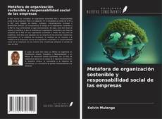 Buchcover von Metáfora de organización sostenible y responsabilidad social de las empresas
