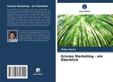 Capa do livro de Grünes Marketing - ein Überblick 