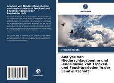 Copertina di Analyse von Niederschlagsbeginn und -ende sowie von Trocken- und Feuchtperioden in der Landwirtschaft