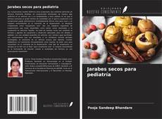 Bookcover of Jarabes secos para pediatría