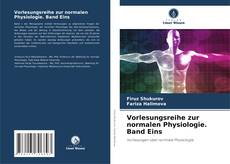 Copertina di Vorlesungsreihe zur normalen Physiologie. Band Eins