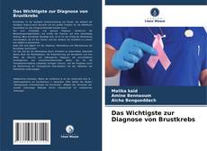 Buchcover von Das Wichtigste zur Diagnose von Brustkrebs