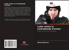 Capa do livro de Lutte contre la contrebande d'armes 