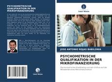 Borítókép a  PSYCHOMETRISCHE QUALIFIKATION IN DER MIKROFINANZIERUNG - hoz