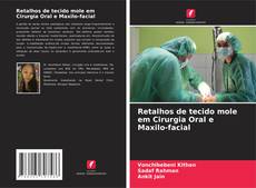 Portada del libro de Retalhos de tecido mole em Cirurgia Oral e Maxilo-facial