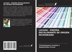 LACASA - ENZIMA DECOLORANTE DE ORIGEN MICROBIANO kitap kapağı