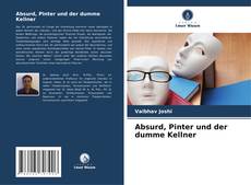 Capa do livro de Absurd, Pinter und der dumme Kellner 