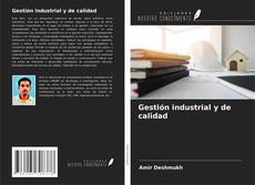 Capa do livro de Gestión industrial y de calidad 