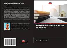 Gestion industrielle et de la qualité的封面