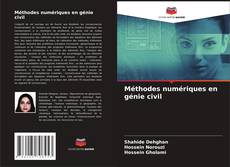 Méthodes numériques en génie civil kitap kapağı