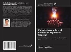 Buchcover von Estadísticas sobre el cáncer en Myanmar Central