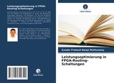 Capa do livro de Leistungsoptimierung in FPGA-Routing-Schaltungen 