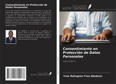 Buchcover von Consentimiento en Protección de Datos Personales