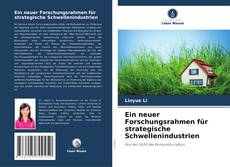 Capa do livro de Ein neuer Forschungsrahmen für strategische Schwellenindustrien 