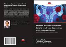 Buchcover von Réponse à l'hyperandrogénie dans le syndrome des ovaires polykystiques (SOPK)