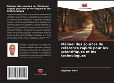Portada del libro de Manuel des sources de référence rapide pour les scientifiques et les technologues