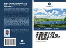 Couverture de HINDERNISSE UND AUSSICHTEN FÜR DIE EINFÜHRUNG SOLARER MINI-NETZE