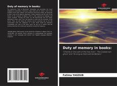 Couverture de Duty of memory in books:
