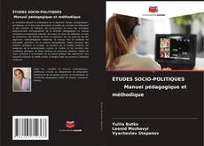 ÉTUDES SOCIO-POLITIQUES Manuel pédagogique et méthodique kitap kapağı