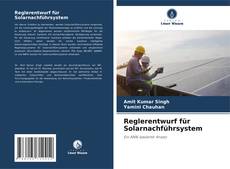 Copertina di Reglerentwurf für Solarnachführsystem