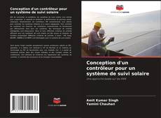 Conception d'un contrôleur pour un système de suivi solaire的封面